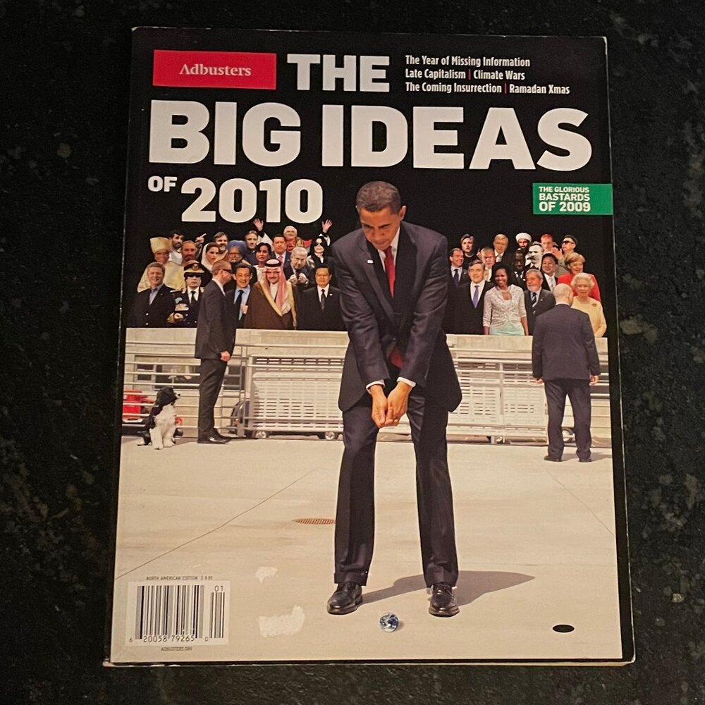 ADBUSTERS, The Big Ideas of 2010, Jan./Feb. 2010